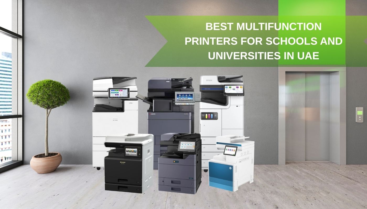 Best Multifunction Printers for Schools & Universities in UAE | Buying ...