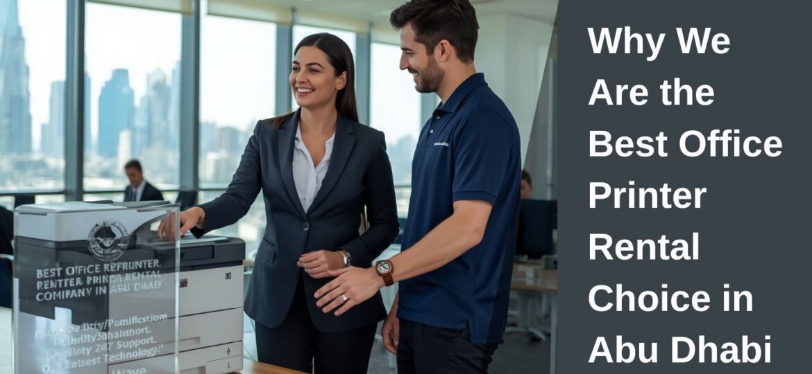 Printer Rental Company in Abu Dhabi